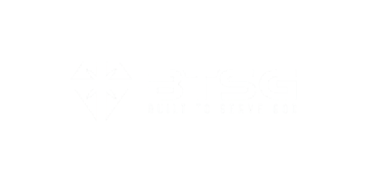 BTSG - Built To Serve God